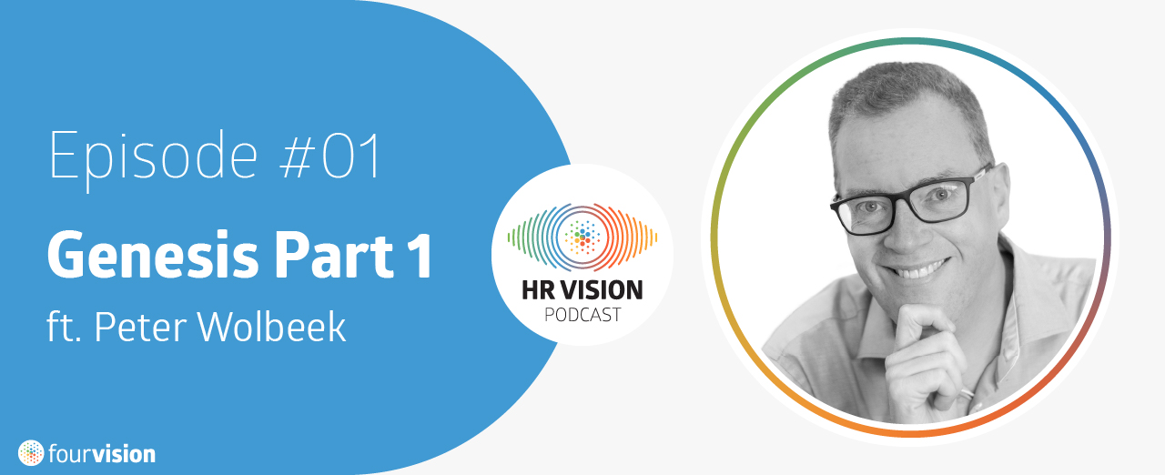 HR Vision Podcast Episode 1 ft. Peter Wolbeek